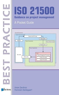 Van Haren Publishing (Ed.) - ISO 21500 Guidance On Project Management: A Pocket Guide - 9789087538095 - V9789087538095