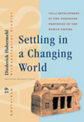 Diederik Habermehl - Settling in a Changing World - 9789089645067 - V9789089645067