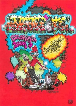 Bjorn Almqvist (Ed.) - Graffiti Coloring Book 3 - 9789185639496 - V9789185639496