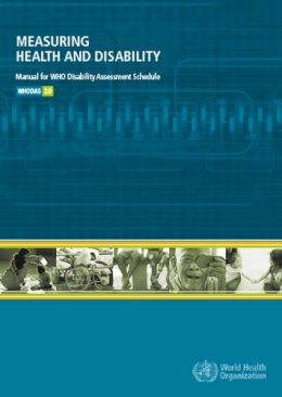 Ustun, T.B. (World Health Organization, Geneva); Kostanjsek, N.; Chatterji, S.; Rehm, J. - Measuring Health and Disability - 9789241547598 - V9789241547598