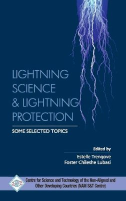 Nam S&T - Lightning Science & Lightning Protection Some Selected Topics - 9789351305453 - V9789351305453