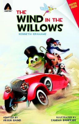 Kenneth Grahame - The Wind in the Willows: The Graphic Novel (Campfire Graphic Novels) - 9789380028545 - V9789380028545