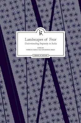 Patrick Hoenig (Ed.) - Landscapes of fear - 9789383074204 - V9789383074204