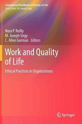 Nora P. Reilly (Ed.) - Work and Quality of Life: Ethical Practices in Organizations - 9789400740587 - V9789400740587