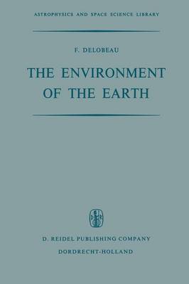 F. Delobeau - The Environment of the Earth - 9789401031257 - V9789401031257