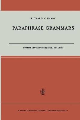 R.M. Smaby - Paraphrase Grammars - 9789401033404 - V9789401033404