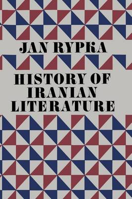 J. Rypka - History of Iranian Literature - 9789401034814 - V9789401034814