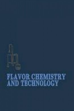 H. Heath - Flavor Chemistry and Technology - 9789401197618 - V9789401197618