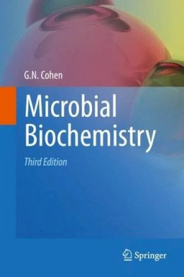 G. N. Cohen - Microbial Biochemistry - 9789401789073 - V9789401789073