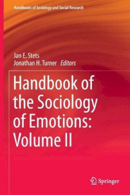 Jan E. Stets (Ed.) - Handbook of the Sociology of Emotions: Volume II - 9789401791298 - V9789401791298