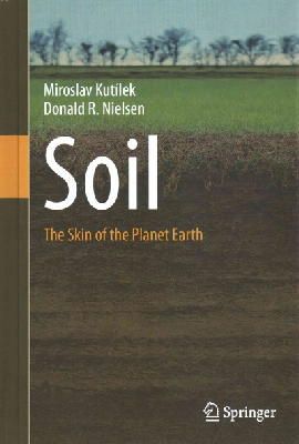 Kutilek, Miroslav; Nielsen, Donald R. - Soil - 9789401797887 - V9789401797887