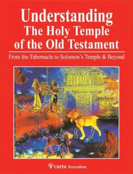 Leen Ritmeyer - Understanding the Holy Temple of the Old Testament: From the Tabernacle to Solomon's Temple & Beyond - 9789652208811 - V9789652208811