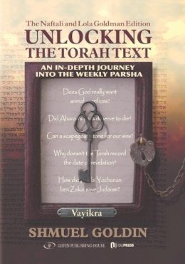 Rabbi Shmuel Golden - Unlocking the Torah Text Vayikra (Leviticus) - 9789652294500 - V9789652294500