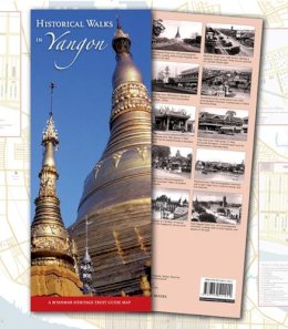 Silkworm Books Ltd - Historic Walks Yangon - 9789749511442 - V9789749511442