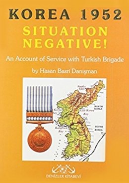 Hasan Basri Danisman - Situation Negative: Korea 1952 - 9789759481841 - V9789759481841