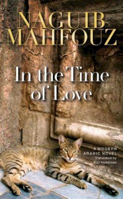 Naguib Mahfouz - In the Time of Love - 9789774163869 - V9789774163869