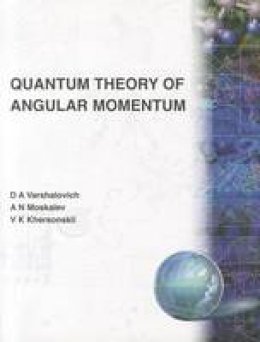 V. K. Khersonskii - Quantum Theory of Angular Momentum - 9789971509965 - V9789971509965