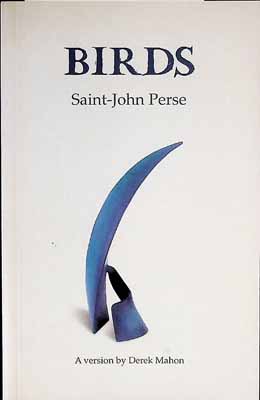 Saint-John Perse - Birds - A version by Derek Mahon -  - KCK0001445