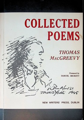 Macgreevy Thomas - Collected Poems Edited by Thomas Dillon Redshaw Foreword by Samuel Beckett -  - KCK0001637