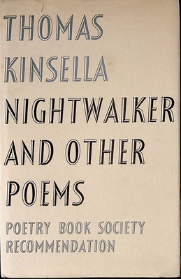 Kinsella Thomas - Nightwalker and other Poems -  - KCK0001738