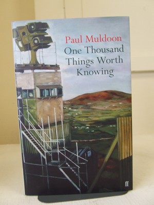 Muldoon Paul - One Thousand things worth Knowing -  - KCK0001817