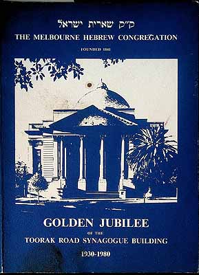  - The Melbourne Hebrew Congregation .Golden Jubliee of the Toorak Road Synagogue Building 1930-1980 -  - KCK0001936