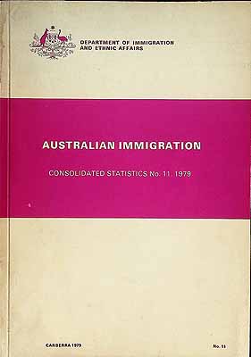  - Australian Immigration Consoladated Statistics No.11, 1979 -  - KCK0002069