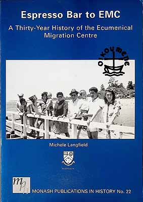 Langfield Michele - Espresso Bar to EMC A Thirty-Year History of the Ecumenical Migration -  - KCK0002159