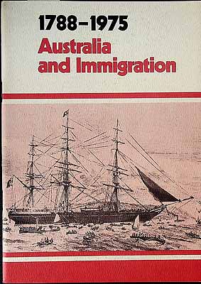  - Australia and Emigration 1788-1975 -  - KCK0002173