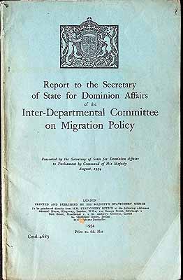  - Reportto the Secretary of State for Dominion Affairs of the Inter-Departmental Committee on Migration -  - KCK0002226