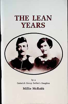 McRobb Millie - The Lean Years by a Catterick Group Settler's Daughter -  - KCK0002261