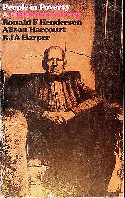 Henderson Ronald Et Al - People in Poverty A Mebbourne Survey -  - KCK0002294