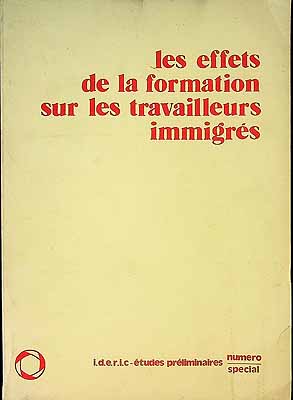  - Les Effects de la formationsur les Travailleurrs Immigres -  - KCK0002303