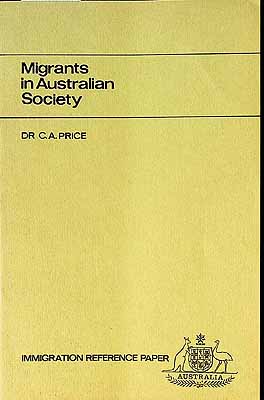 Price C A - Migrants in Australian Society -  - KCK0002321