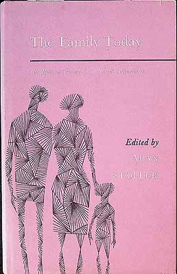 Stoller Alan - The Family today. Its role in personal and social adjustment -  - KCK0002403