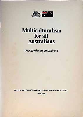  - Multiculturalism for All Australians Our developing Nationhood -  - KCK0002467