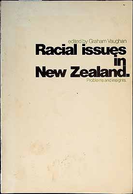 Vaughan Graham - Racial Issues in New Zealand Problems and Insights -  - KCK0002490