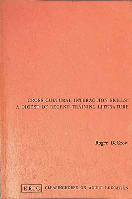 Decrow Roger - Cross Cultural interaction skills: A digest of recent training literature -  - KCK0002517