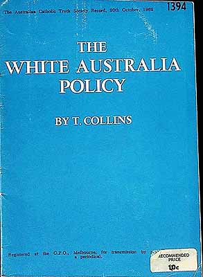 Collins T. - The White Australia Policy -  - KCK0002547