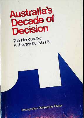 Grassby A J - Australia's Decade of Decision -  - KCK0002549