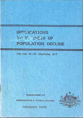 Mackellar M J R - Implications to Business of Population Decline -  - KCK0002564