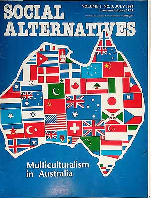  - Social Alternatives: Volume 3 number 3Multiculturalism in Australia -  - KCK0002682