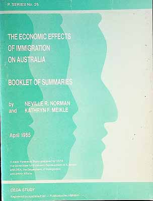 Norman Neville And Meikle Kathryn - The Economic effects of Immigration on Australia -  - KCK0002716