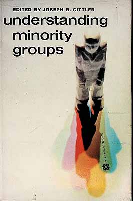 Gittler Joseph B - Understanding Minority Groups -  - KCK0002732