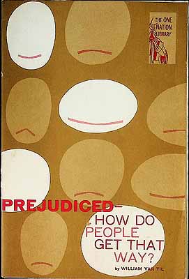 Van Til William - Prejudiced How do People get thet way? -  - KCK0002752