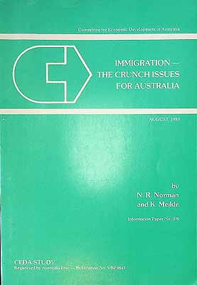 Norman Neville And Meikle Kathryn - Immigration- The Crunch Issues in Australia -  - KCK0002753