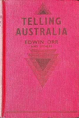 Orr Edwin - Telling Australia Adventures in Experimental Evangelism -  - KCK0002867