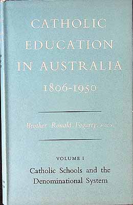 Fogarty Brother Ronald  - Catholic Education in Australia 1806-1950 -  - KCK0002922