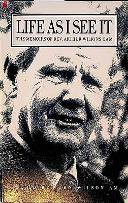 Wilkins Rev. Arthur - Life as I see it - 958789304 - KCK0002970