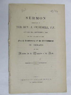 Rev.a.o'connell - A Sermon Preached on the 19th of Sept 1842 on the occasion of the fourth Anniversary of the Establishment in Ireland -  - KDK0004815